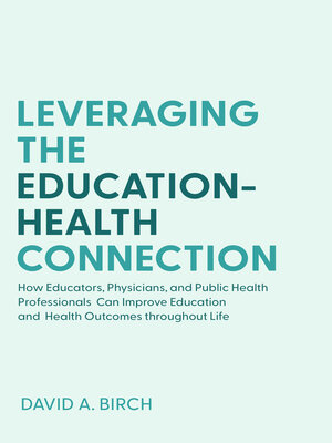 cover image of Leveraging the Education-Health Connection